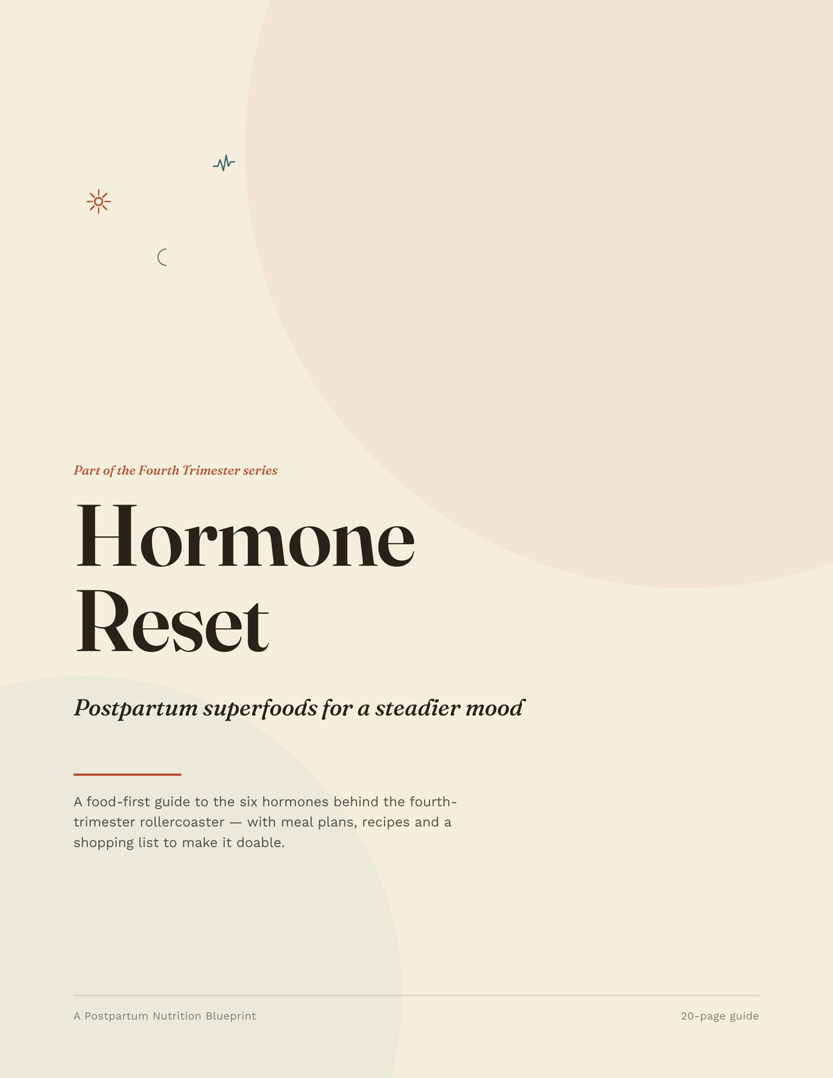 Hormone Reset: A Postpartum Nutrition Blueprint